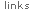 links